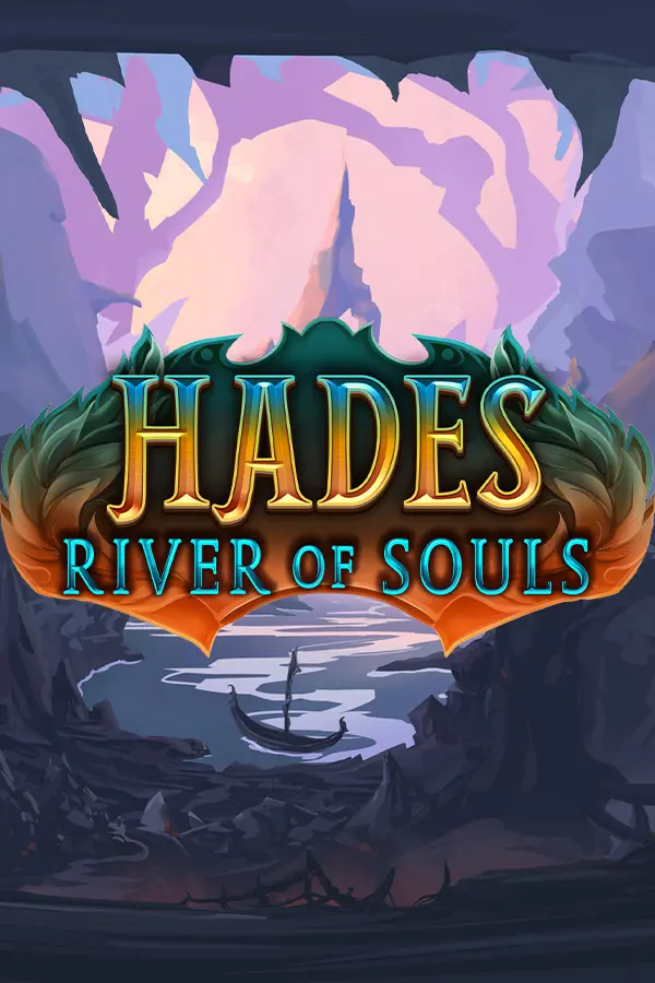 Hades – River of Souls